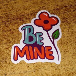 🎯 10 for $10 / Be Mine Sticker